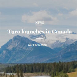 The Sharing Economy Grows with Turo's Entrance into Canada